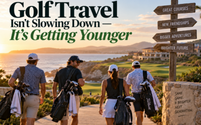 Golf Travel Isn’t Slowing Down — It’s Getting Younger